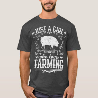 T-shirt JUSTE UNE FILLE QUI AIME L'AGRICULTURE Drôle Farme
