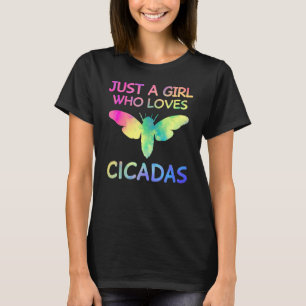 T-shirt Juste Une Fille Qui Aime Le Cicadas Entomologie In