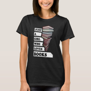 T-shirt Juste une fille qui aime le livre   Devis Pour Les