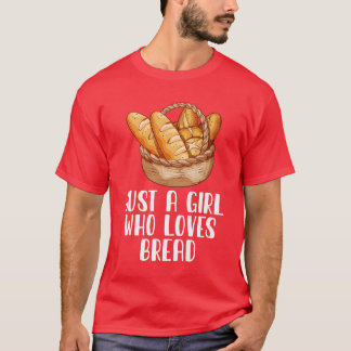 T-shirt Juste Une Fille Qui Aime Le Pain