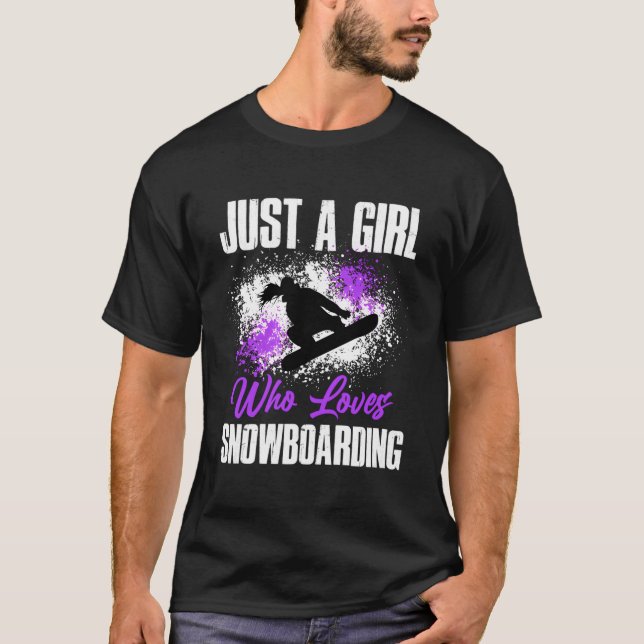 T-shirt Juste Une Fille Qui Aime Le Snowboard (Devant)