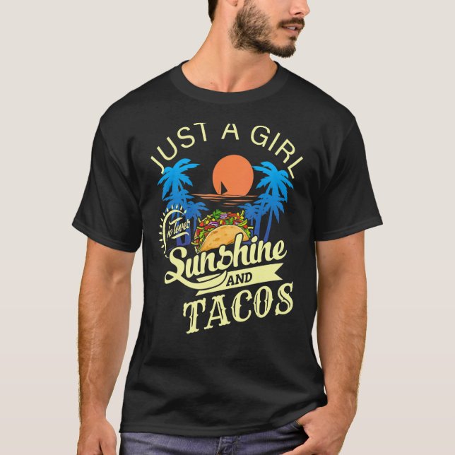 T-shirt Juste Une Fille Qui Aime Le Soleil Et Les Tacos (Devant)