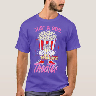 T-shirt Juste une fille qui aime le théâtre
