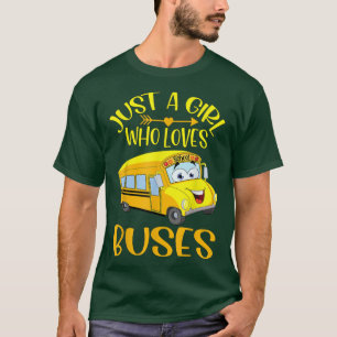 T-shirt Juste Une Fille Qui Aime L'École Bus La Cute Bus L