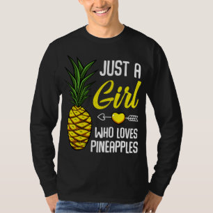T-shirt Juste Une Fille Qui Aime Les Ananas Doux Tropical