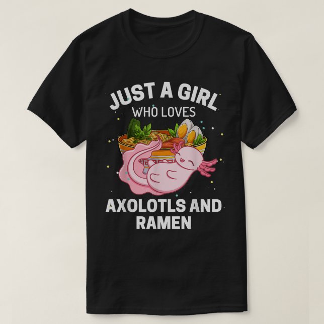 T-shirt Juste une fille qui aime les aolotls et ramen enfa (Design devant)