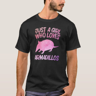 T-shirt Juste Une Fille Qui Aime Les Armadillos Pour Les F