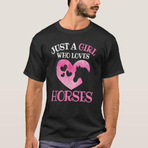 T-shirt Juste Une Fille Qui Aime Les Chevaux Cheval Horse