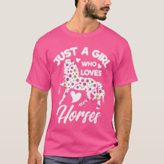 T-shirt Juste une fille qui aime les chevaux Horse Lover G