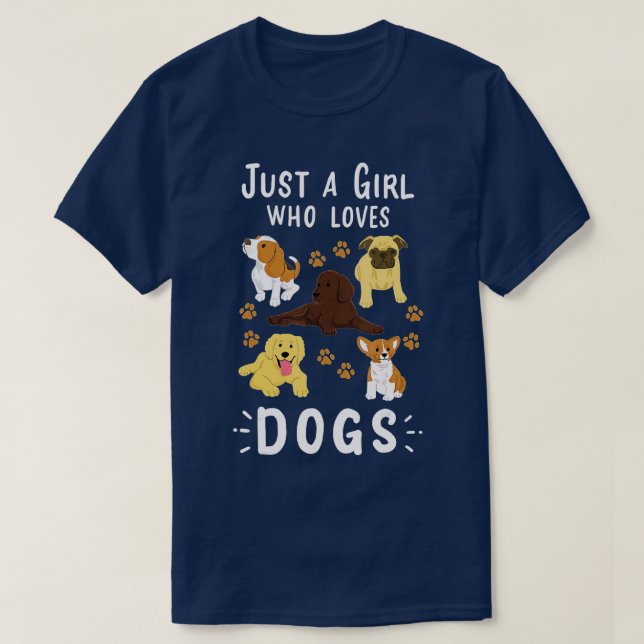T-shirt Juste une fille qui aime les chiens Amoureux des c (Design devant)