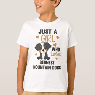 T-shirt Juste une fille qui aime les chiens de montagne be