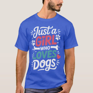 T-shirt Juste une fille qui aime les chiens École de dress