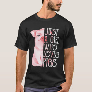 T-shirt Juste Une Fille Qui Aime Les Cochons Drôle Cochon 