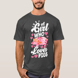T-shirt Juste Une Fille Qui Aime Les Cochons Drôle Cochon