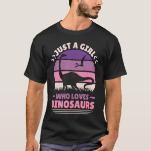 T-shirt Juste Une Fille Qui Aime Les Dinosaures Mignonnes 