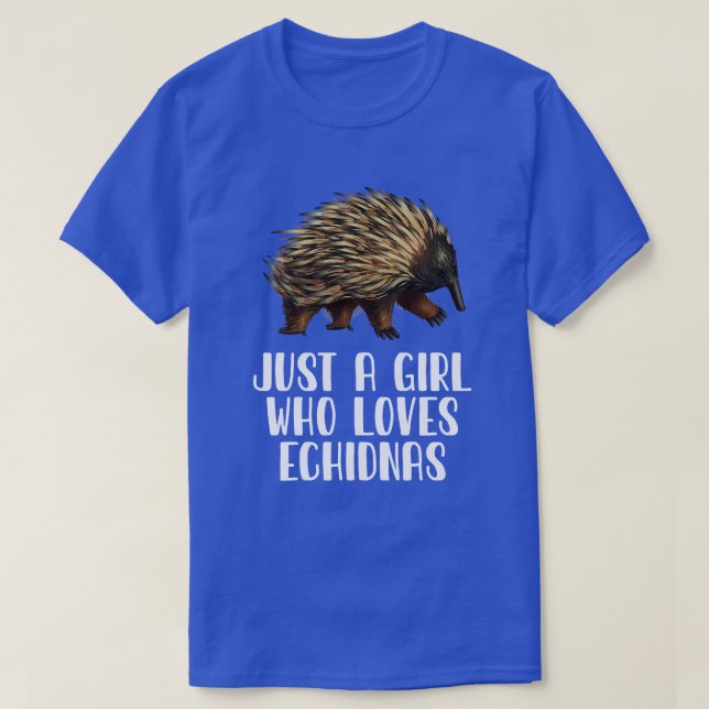 T-shirt Juste Une Fille Qui Aime Les Echidnas (Design devant)