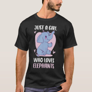 T-shirt Juste une fille qui aime les éléphants