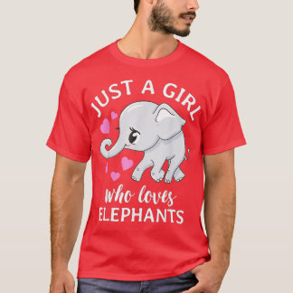 T-shirt Juste une fille qui aime les éléphants mignons ani