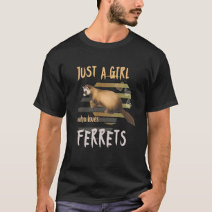 T-shirt Juste Une Fille Qui Aime Les Furets 2