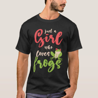 T-shirt Juste une fille qui aime les grenouilles