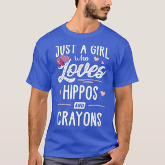 T-shirt Juste Une Fille Qui Aime Les Hippopotames Et Crayo