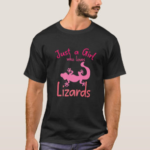 T-shirt Juste Une Fille Qui Aime Les Lizards Cute Lizard P