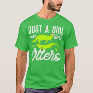 T-shirt Juste une fille qui aime les loutres 1