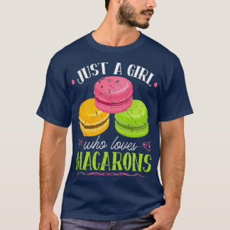 T-shirt Juste Une Fille Qui Aime Les Macarons Chef Pâtissi