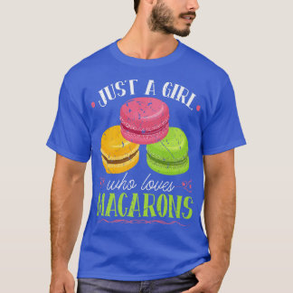 T-shirt Juste Une Fille Qui Aime Les Macarons Chef Pâtissi