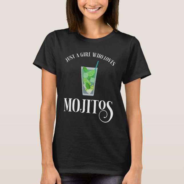 T-shirt Juste Une Fille Qui Aime Les Mojitos (Devant)