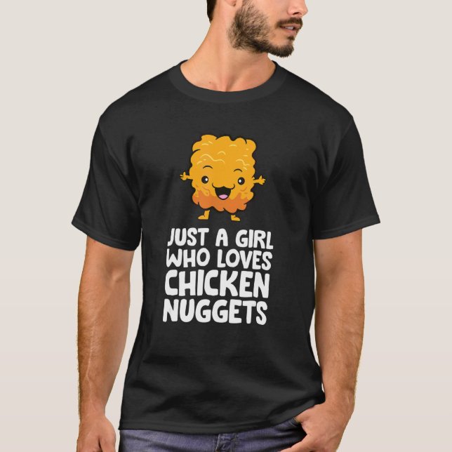 T-shirt Juste Une Fille Qui Aime Les Nuggets De Poulet (Devant)