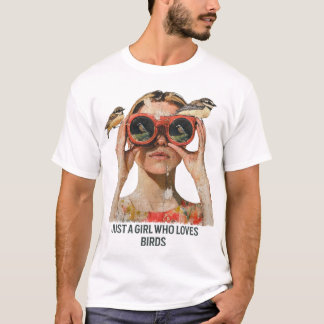 T-shirt Juste une fille qui aime les oiseaux - Observation