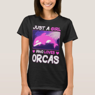 T-shirt Juste Une Fille Qui Aime Les Orques – Amour D'orqu