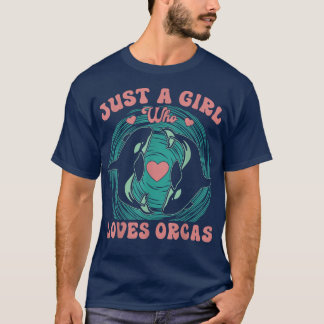 T-shirt Juste une fille qui aime les orques tueurs baleine
