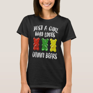 T-shirt Juste Une Fille Qui Aime Les Ours De Gummy