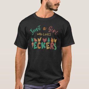 T-shirt Juste Une Fille Qui Aime Les Peckers L'Agriculture