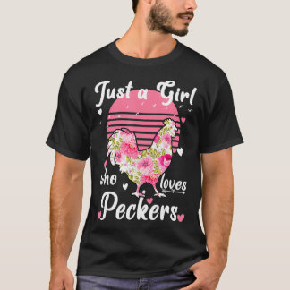 T-shirt Juste une fille qui aime les pics Drôle poulet fem