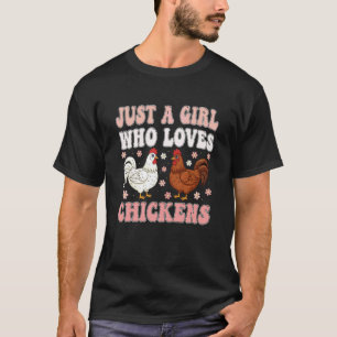 T-shirt Juste Une Fille Qui Aime Les Poules Amour De Poule