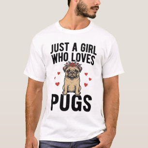 T-shirt Juste Une Fille Qui Aime Les Pugs Chemise Vintage
