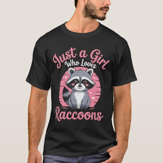 T-shirt Juste Une Fille Qui Aime Les Raccoons (Devant)