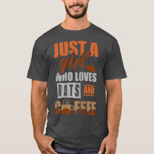 T-shirt Juste une fille qui aime les rats et le café