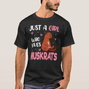 T-shirt Juste une fille qui aime les rats musqués Retro Mu