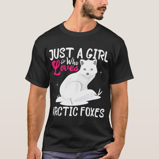 T-shirt Juste une fille qui aime les renards arctiques Je  (Devant)