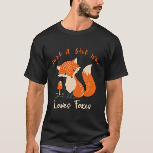 T-shirt Juste Une Fille Qui Aime Les Renards Drôle Mignonn