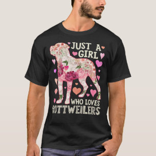 T-shirt Juste Une Fille Qui Aime Les Rottweilers Flower Po