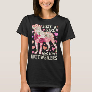 T-shirt Juste Une Fille Qui Aime Les Rottweilers Flower Po