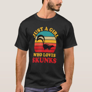 T-shirt Juste Une Fille Qui Aime Les Skunks Vintage Retro 