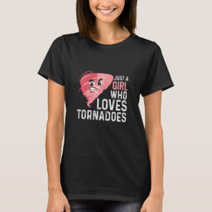 T-shirt Juste Une Fille Qui Aime Les Tornades Tempête Mété