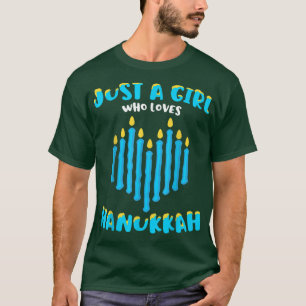 T-shirt Juste une fille qui aime l'Hanoukka juive Chanukah