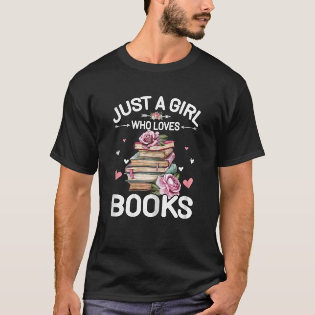 T-shirt Juste une fille qui aime Livres Livres Livres Fill (Devant)